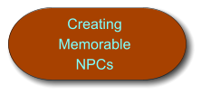 Creating  Memorable NPCs